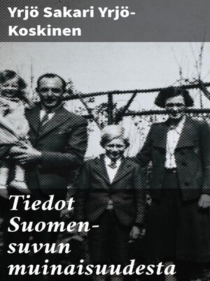 cover image of Tiedot Suomen-suvun muinaisuudesta
